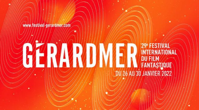 29 ème Festival International du Film Fantastique de Gérardmer